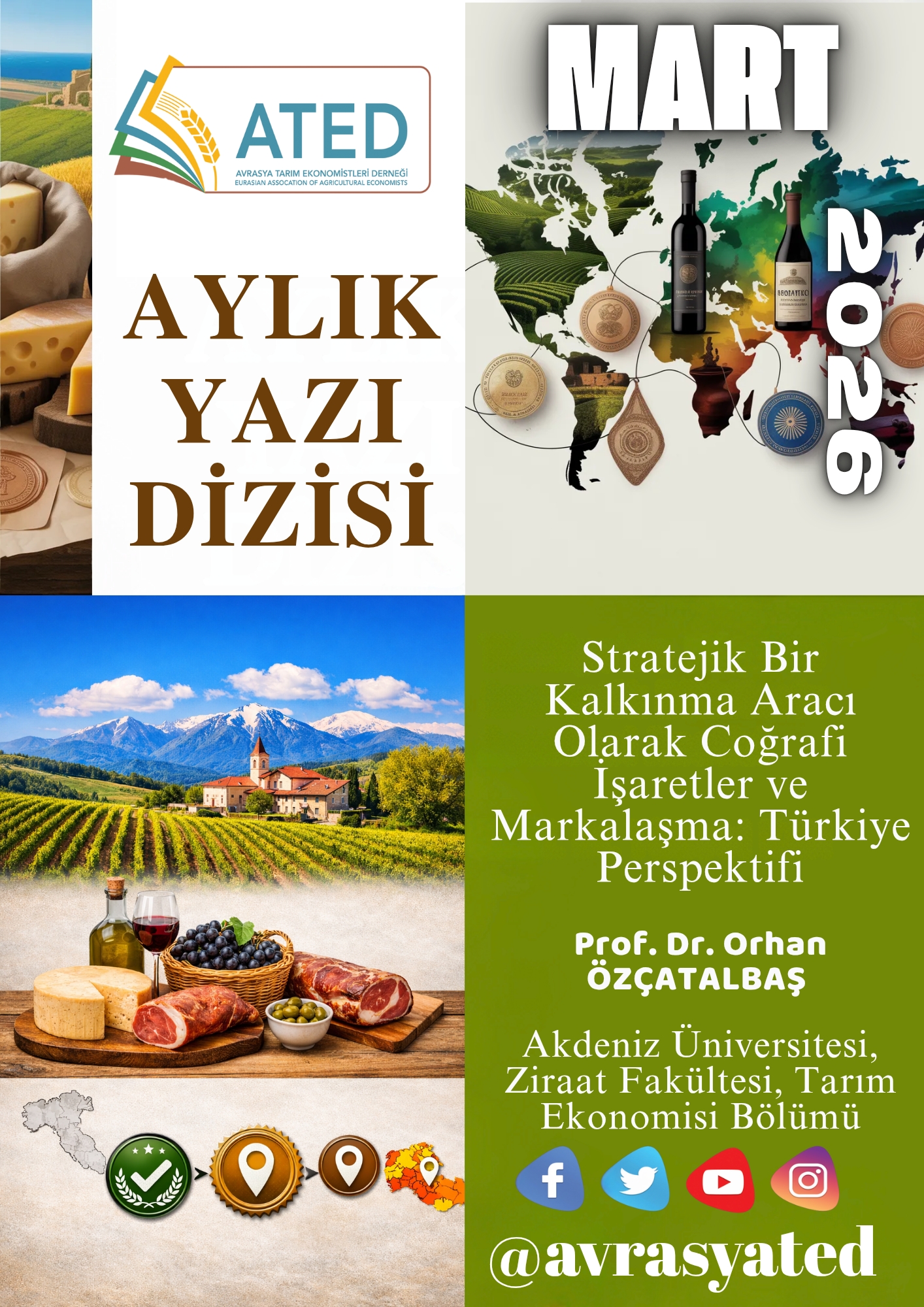 Stratejik Bir Kalkınma Aracı Olarak Coğrafi İşaretler ve Markalaşma: Türkiye Perspektifi